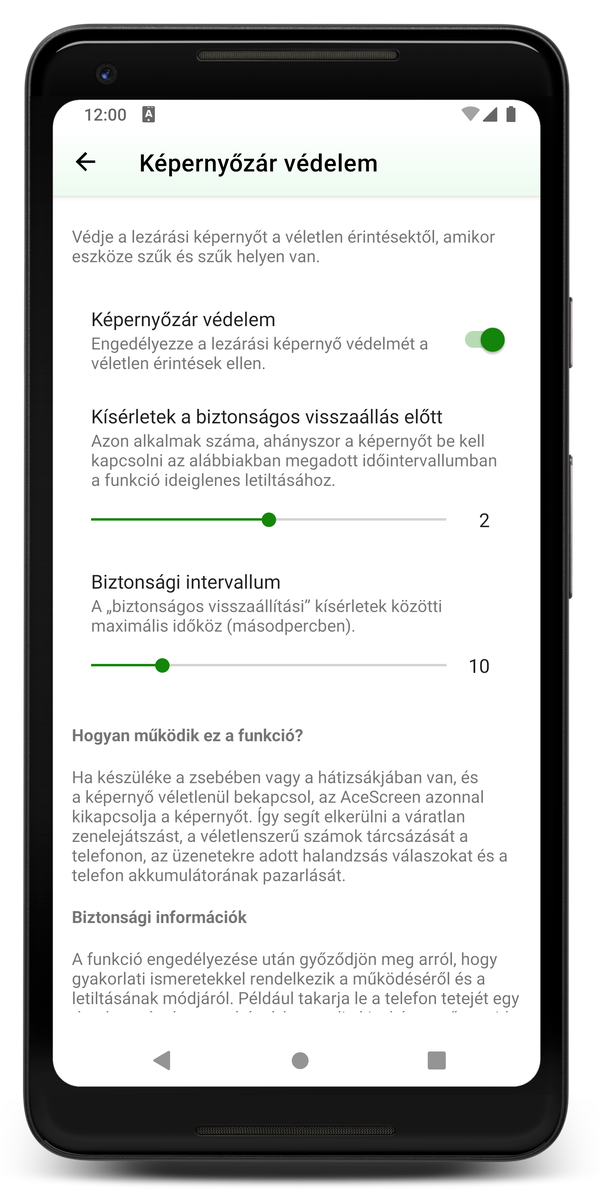 AceScreen: A készülék a zsebében vagy a hátizsákjában van